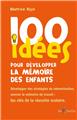 100 IDÉES POUR DÉVELOPPER LA MÉMOIRE DES ENFANTS  