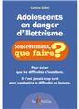 ADOLESCENTS EN DANGER D'ILLETTRISME  