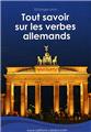 120 PAGES POUR TOUT SAVOIR SUR LES VERBES ALLEMANDS  