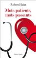 MOTS PATIENTS, MOT PASSANT  