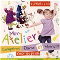 ATELIER COMPTINES ET DANSES POUR LES PETITS ATELIER COMPTINES ET DANSES POUR LES PETITS