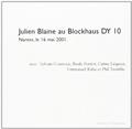 JULIEN BLAINE AU BLOCKHAUS DY 10  