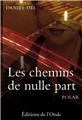 LES CHEMINS DE NULLE PART  