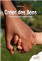 CRÉER DES LIENS  