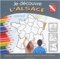 JE DÉCOUVRE L'ALSACE  