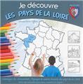 JE DÉCOUVRE LES PAYS DE LA LOIRE  