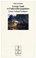 GEORGE SAND ET L ÉDUCATION POPULAIRE  