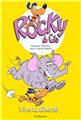 ROCKY ET CIE, VIVE LA LIBERTÉ - TOME 2  