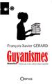 GUYANISME  