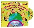 COMPTINES ET MUSIQUE AUTOUR DU MONDE COMPTINES ET MUSIQUE AUTOUR DU MONDE