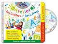MON ATELIER DES CHIFFRES ET DES LETTRES MON ATELIER DES CHIFFRES ET DES LETTRES