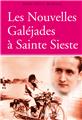 LES NOUVELLES GALÉJADES À SAINTE SIESTE  