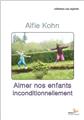 AIMER NOS ENFANTS INCONDITIONNELLEMENT  