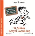 TI NIKOLA - KRÉOL GWADLOUP  