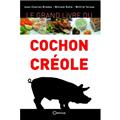 LE GRAND LIVRE DU COCHON CRÉOLE  
