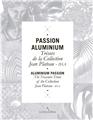 PASSION ALUMINIUM  