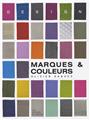 MARQUES ET COULEURS  