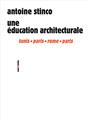 UNE ÉDUCATION ARCHITECTURALE  