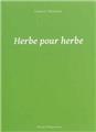 HERBE POUR HERBE  