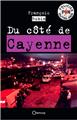 DU CÔTÉ DE CAYENNE  