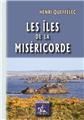 LES ÎLES DE LA MISÉRICORDE  