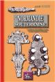 LA NORMANDIE SOUTERRAINE OU NOTICE SUR DES CIMETIÈRES ROMAINS ET FRANCS EXPLORÉS EN NORMANDIE LA NORMANDIE SOUTERRAINE OU NOTICE SUR DES CIMETIÈRES ROMAINS ET FRANCS EXPLORÉS EN NORMANDIE