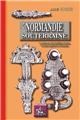 LA NORMANDIE SOUTERRAINE OU NOTICE SUR DES CIMETIÈRES ROMAINS ET FRANCS EXPLORÉS EN NORMANDIE  