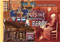 AUTHENTIQUE CUISINE TRADITIONNELLE DU BERRY  