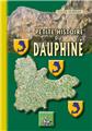 PETITE HISTOIRE DU DAUPHINÉ PETITE HISTOIRE DU DAUPHINÉ