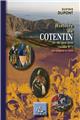 HISTOIRE DU COTENTIN TOME I DES ORIGINES À 1204 HISTOIRE DU COTENTIN TOME I DES ORIGINES À 1204