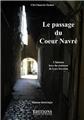 LE PASSAGE DU COEUR NAVRÉ LE PASSAGE DU COEUR NAVRÉ