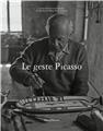 LE GESTE PICASSO LE GESTE PICASSO