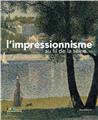 L'IMPRESSIONNISME AU FIL DE LA SEINE L'IMPRESSIONNISME AU FIL DE LA SEINE