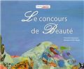 LE CONCOURS DE BEAUTÉ  
