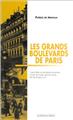 LES GRANDS BOULEVARDS DE PARIS  