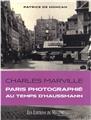 CHARLES MARVILLE PARIS PHOTOGRAPHIE AU TEMPS D'HAUSSMANN  