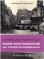 CHARLES MARVILLE PARIS PHOTOGRAPHIE AU TEMPS D'HAUSSMANN CHARLES MARVILLE PARIS PHOTOGRAPHIE AU TEMPS D'HAUSSMANN