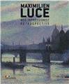 MAXIMILIEN LUCE NÉO IMPRESSIONNISTE (anglais)  