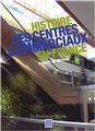 HISTOIRE DES CENTRES COMMERCIAUX EN FRANCE HISTOIRE DES CENTRES COMMERCIAUX EN FRANCE