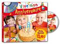VIVE MON ANNIVERSAIRE VIVE MON ANNIVERSAIRE
