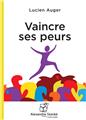 VAINCRE SES PEURS  CD  