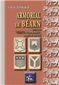 ARMORIAL DE BÉARN (1696-1701) TOME 3 (SUPPLÉMENT : ARMES D'OFFICE)  