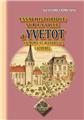 ESSAI HISTORIQUE SUR LA VILLE D'YVETOT & SES ENVIRONS : VALMONT, ST-WANDRILLE, CAUDEBEC  