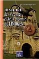 HISTOIRE DES VICOMTES & DE LA VICOMTÉ DE LIMOGES (TOME IER) HISTOIRE DES VICOMTES & DE LA VICOMTÉ DE LIMOGES (TOME IER)