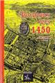 BORDEAUX VERS 1450 - DESCRIPTION TOPOGRAPHIQUE (LIVRE I)  