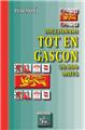 DICCIONARI TOT EN GASCON 30.000 MOTS  