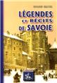 LÉGENDES ET RÉCITS DE SAVOIE LÉGENDES ET RÉCITS DE SAVOIE