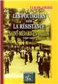 LES POUDRIERS DANS LA RÉSISTANCE : SAINT-MEDARD-EN-JALLES (1940-1944)  