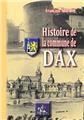 HISTOIRE DE LA COMMUNE DE DAX  