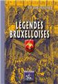 LÉGENDES BRUXELLOISES  